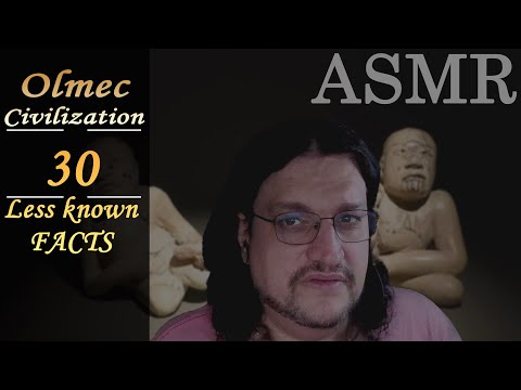 ASMR: OLMEC Civilization in 30 Less Known Facts | ASMR Forgotten Civilizations and Empires