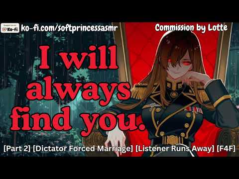 Dictator Hunts You Down [Yandere ASMR Roleplay] [F4F]
