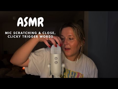 ASMR mic scratching & clicky trigger words 🔥 old favourites + new tingles