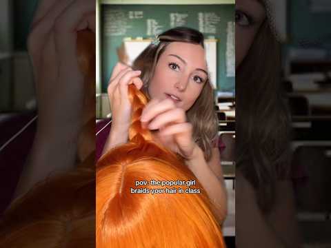 Popular Girl Braids Your Hair in Class ASMR Roleplay #asmr #asmrroleplay #asmrhair