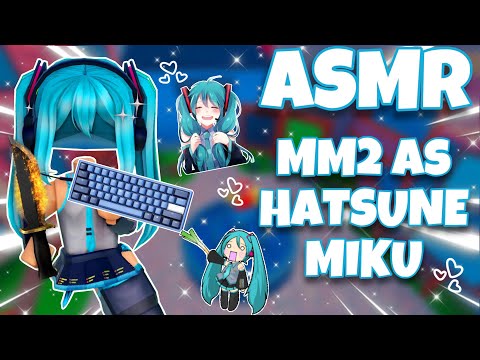 Playing MM2 as HATSUNE MIKU but it’s Keyboard ASMR 🩵·˚ ༘ ꒱