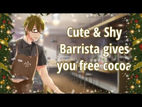 [M4F] Shy Barista Gives You Free Cocoa [Wholesome] [ASMR Roleplay] [Christmas] [Flustered Speaker]