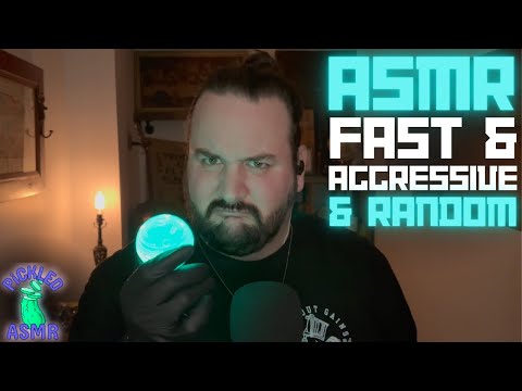 ASMR // Fast & Aggressive (Random & Rambley)