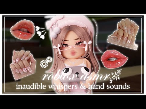 ꒰ roblox asmr 🌸 ꒱ ⋆˚࿔ ONE HOUR OF INAUDIBLE WHISPERS & HAND SOUNDS .ᐟ 𝜗𝜚˚⋆