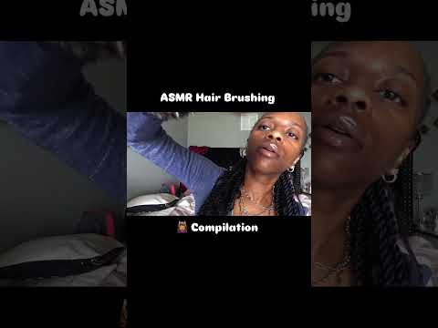 ASMR 1st Person Hair Brushing Roleplay Compilation  #satisfyingvideo