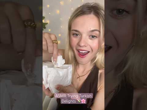 #asmr Trying Turkish Delights 🍡 #fyp #mukbang #asmreating #asmrfood #eating #eatingshow