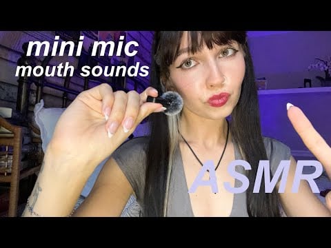 Fast and Aggressive ASMR | Mini Mic Mouth Sounds (Upclose, Kind of Anticipatory, Tracing)