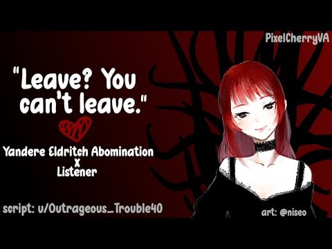 [F4A] Eldritch Yandere Decides to Keep You [Yandere] [Horror]