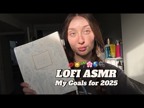 LOFI ASMR | My Goals for 2025 🩷