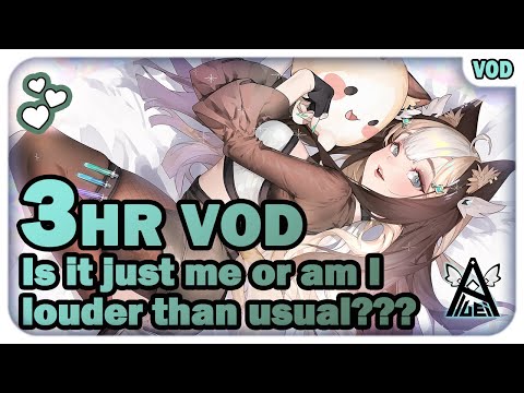 Is it just me or am I louder than usual? 3 hour VOD ♡【ASMR / 3DIO】