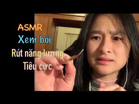 ASMR Vietnam - Xem bói RÚT NĂNG LƯỢNG TIÊU CỰC