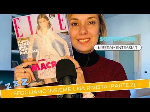 Asmr ita Softspoken Papersounds ✨Sfogliamo insieme una rivista: Elle Weekly (seconda parte)✨