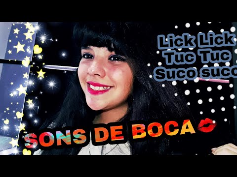 ASMR: Sons de boca, Tuc Tuc, lick, Lick, suco, suco.. Mouth Sounds 🎧