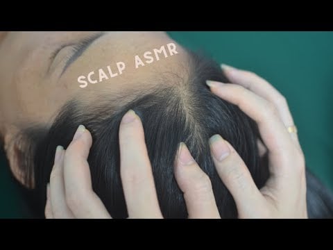 ASMR Head Scratching Real Person And Tingling Massage, Sounds For Reduce Stress, Anxiety