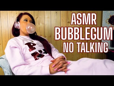 NO TALKING, NO EYE CONTACT ASMR BUBBLEGUM