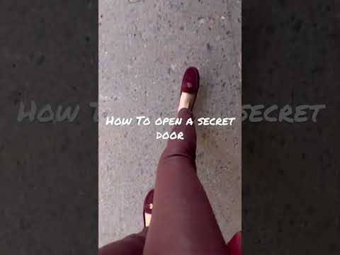 How To open a secret door