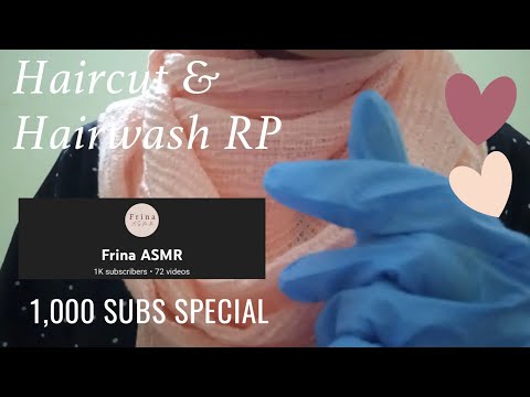 ASMR | Haircut & Hairwash Roleplay