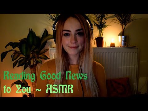 Reading Good News to You ASMR