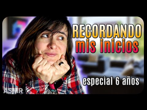 ASMR Especial 6 años haciendo vídeos en Youtube y recordando | Zeiko ASMR