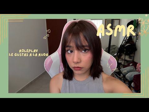 ASMR - LE GUSTAS A LA RUDA DE LA ESCUELA/ ROLEPLAY