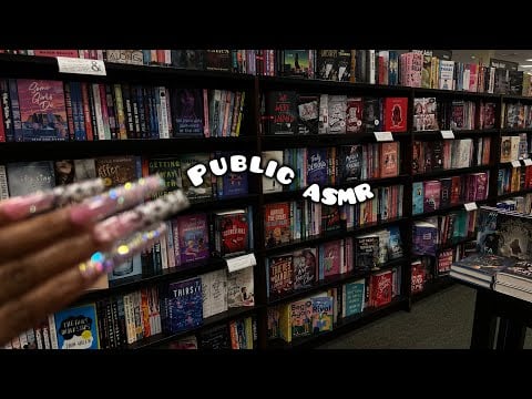 PUBLIC ASMR IN BARNES & NOBLE | LOFI, CAMERA TAPPING, PAGE TURNING, BOOK TAPPING & MORE!￼