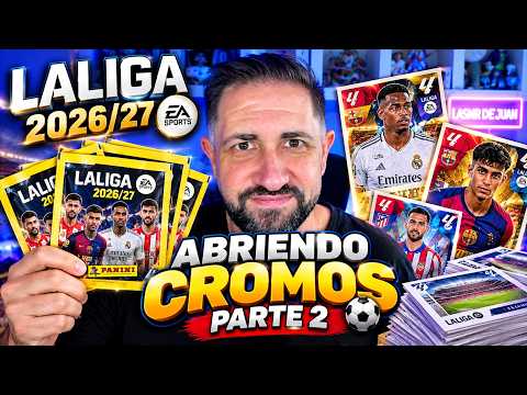ASMR ⚽ ABRIENDO CROMOS de LALIGA 26/27 #2 | ¿Saldrá algún CROMAZO? 😱