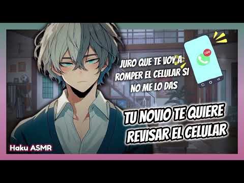 ASMR Roleplay - Tu novio te quiere revisar el celular - Haku ASMR