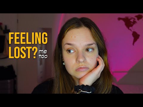 To anyone feeling lost in life