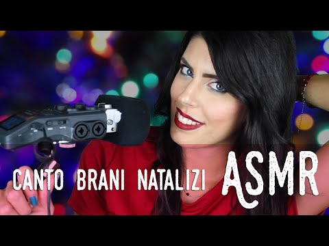 ASMR ita - 🎙 CANTO CANZONI DI NATALE per farti DORMIRE (Whispering and Singing)