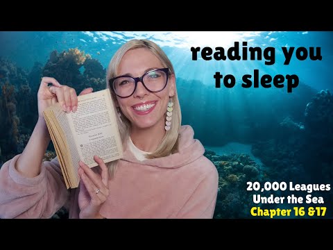 Soft Spoken asmr reading Jules Verne 20,000 Leagues Under The Sea Chapter 16 & 17