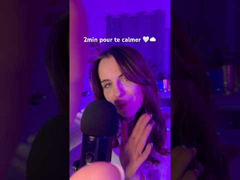 ASMR | 2min pour te calmer et faire descendre la pression 🫶🏻🧸 #asmr #relax #tingles