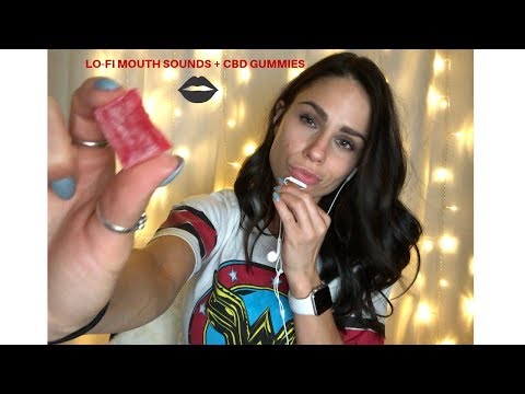 ASMR- LO-FI MOUTH SOUNDS + EATING CBD GUMMIES