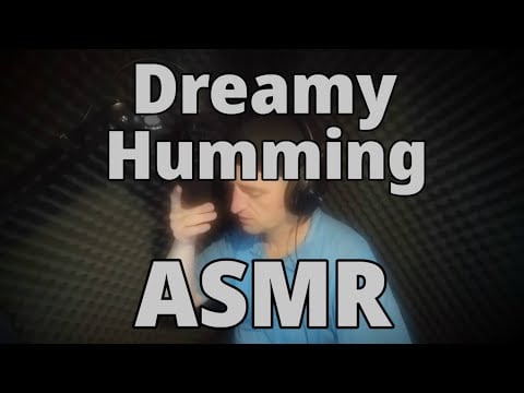 Dreamy Humming and Reflection #ASMR #SleepAid with Reverb from Live stream