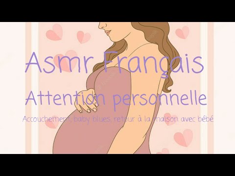 #asmr #français  vidéo personnalisée pour Marie-Agnès #attention personnelle la grossesse,