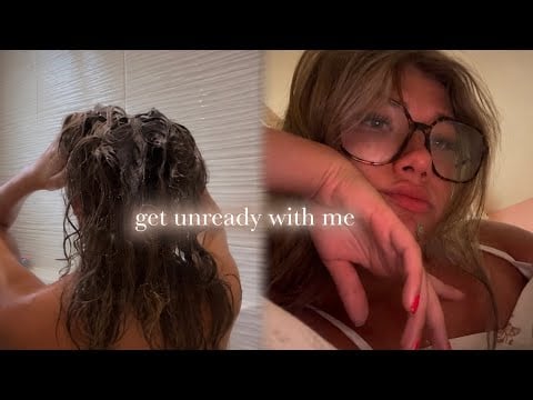 ASMR get unready w me & hair care routine 
