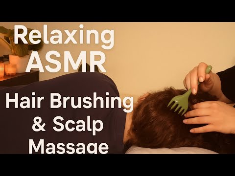 Relaxing ASMR Hair Brushing & Scalp Massage for Deep Sleep (no talking)