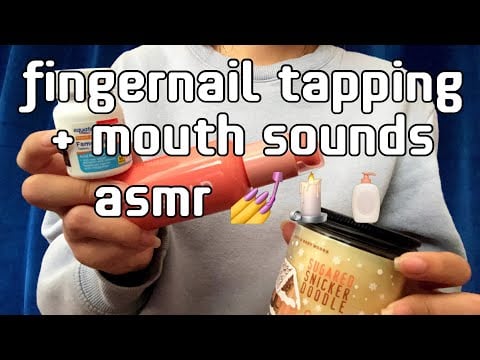 fingernail tapping and mouth sounds asmr (no talking) || lofi asmr