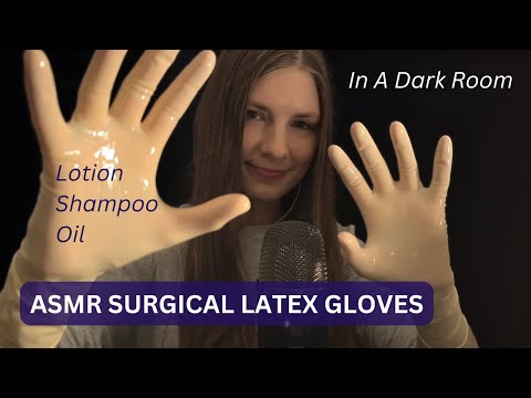 ASMR Surgical Latex Gloves With Lotion, Shampoo and Oil