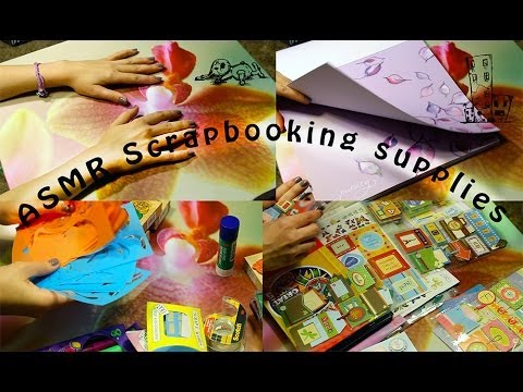 ASMR crinkly Scrapbooking supplies