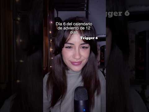 Día 6 calendario de adviento de Asmr