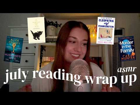 asmr | july reading wrap up + current reads