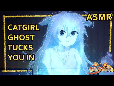 Ghost Girl Tucks You In | ASMR | Personal Attention |  [ectoplasm] [tapping] [ear cleaning]