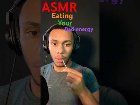 #asmr Personal attention | eating your negative energy!