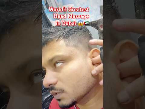 Super Relaxing Head Massage 😱🇦🇪 #shorts  #massage #trending #viral #barber