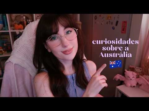 asmr sussurando 25 curiosidades sobre a Austrália