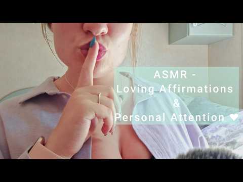 ASMR: Loving Affirmations & Personal Attention ❤️