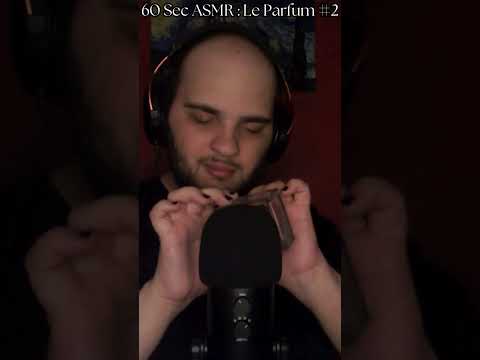 60 sec ASMR : Le Parfum #2  #asmr #asmrfr