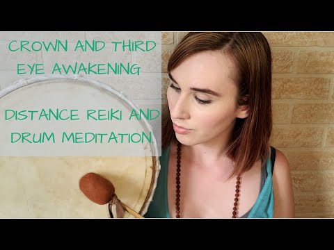 Crown And Third Eye Awakening | Drumming Journey | Reiki Master Distance Healing