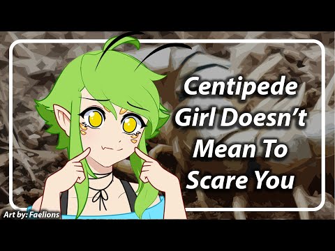 Centipede Girl Doesn't Meant to Scare You [F4A] [TF4A]