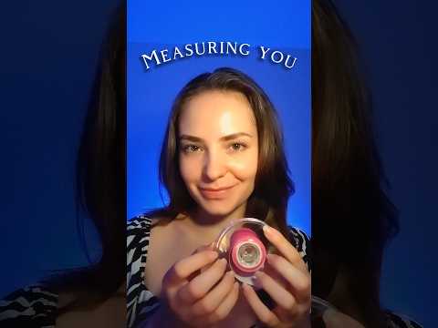 📏 Measuring you ASMR 📏 #asmr #asmrsounds #asmrpersonalatttention